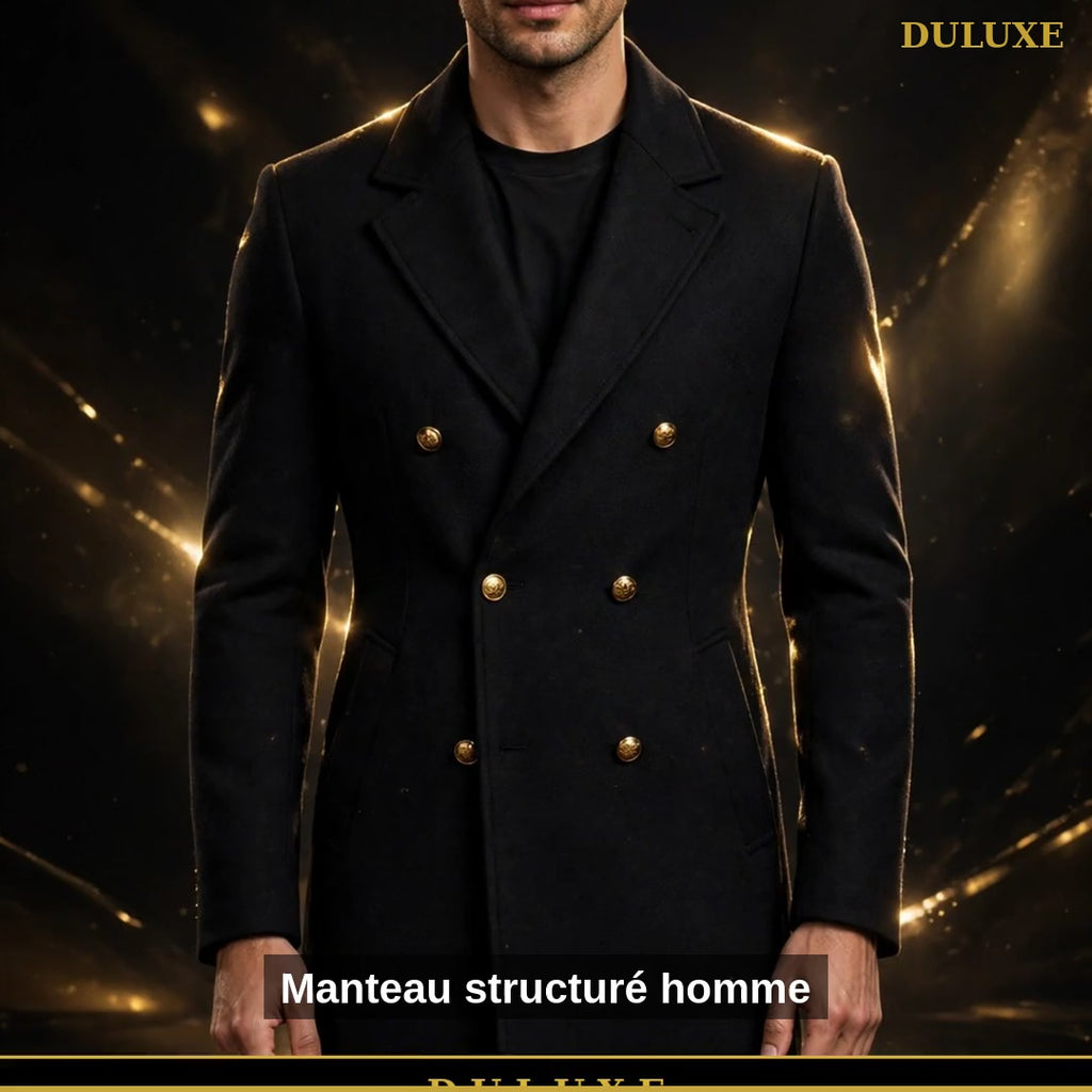Vidéo de présentation du manteau structuré pour homme DULUXE : coupe tailleur et boutons dorés